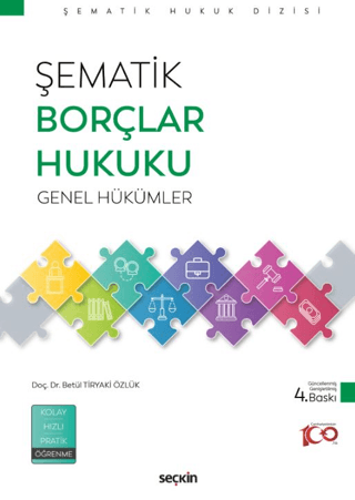 Şematik Borçlar Hukuku Genel Hükümler Betül Tiryaki Özlük