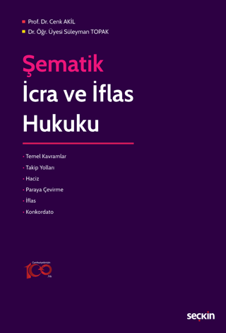 Şematik İcra ve İflas Hukuku Cenk Akil