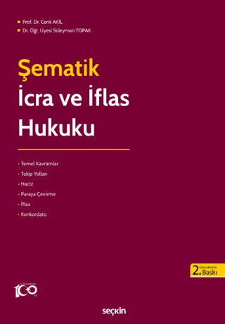 Şematik İcra ve İflas Hukuku Cenk Akil