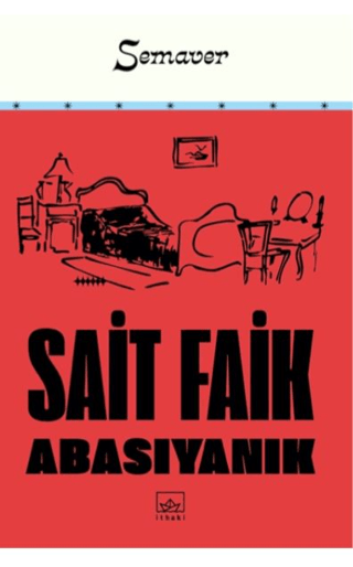 Semaver Sait Faik Abasıyanık