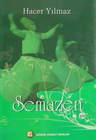 Semazen Hacer Yılmaz