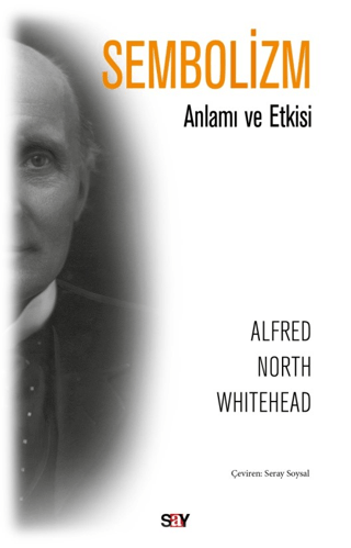 Sembolizm-Anlamı ve Etkisi Alfred North Whitehead