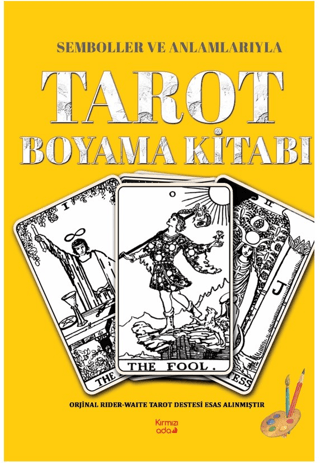 Semboller ve Anlamlarıyla Tarot Boyama Kitabı Fatma Burcu Uzunoğlu