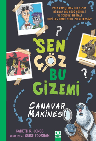 Sen Çöz Bu Gizemi - Canavar Makinesi Gareth P. Jones