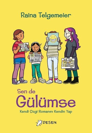 Sen De Gülümse Raina Telgemeier