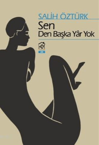 Sen Den Başka Yar Yok Salih Öztürk