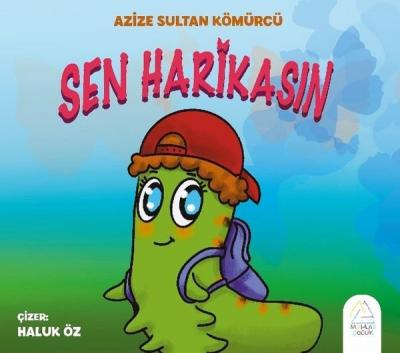 Sen Harikasın Azize Sultan Kömürcü