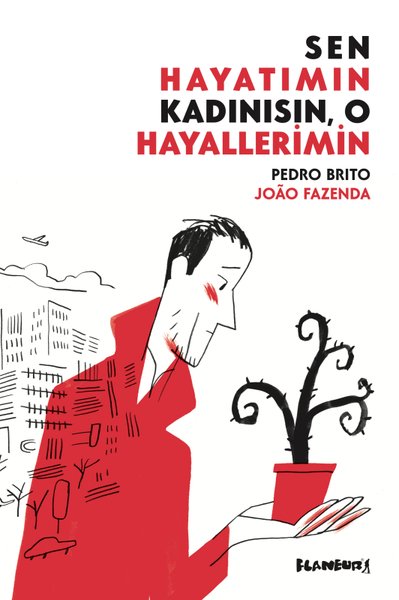 Sen Hayatımın Kadınısın O Hayallerimin Pedro Brito