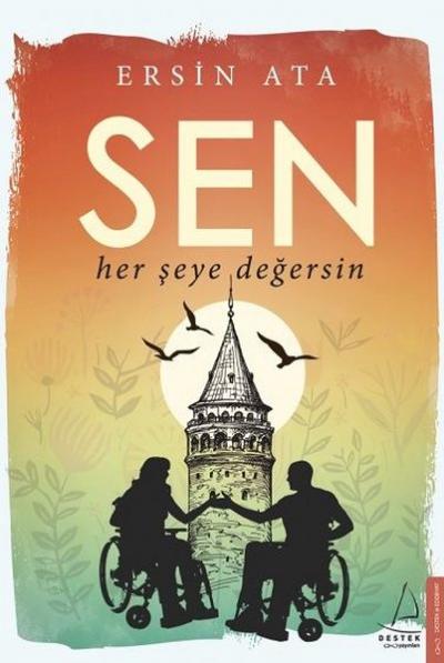 Sen Her Şeye Değersin Ersin Ata