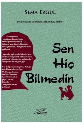 Sen Hiç Bilmedin Sema Ergül