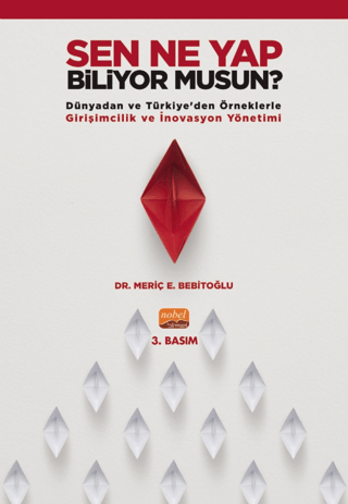 Sen Ne Yap Biliyor Musun? Meriç E. Bebitoğlu