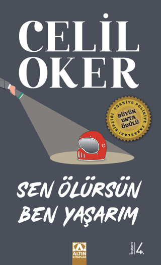 Sen Ölürsün Ben Yaşarım (Özel Baskı) Celil Oker