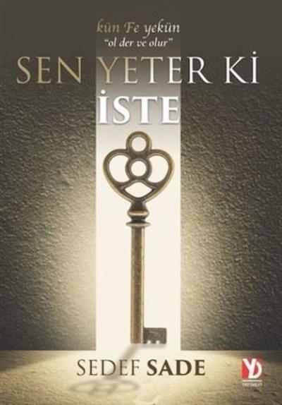 Sen Yeter Ki İste Sedef Sade