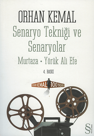 Senaryo Tekniği ve Senaryolar Orhan Kemal