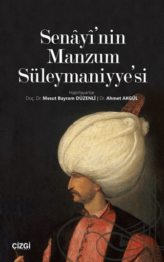 Senayi'nin Manzum Süleymaniyye'si Mesut Bayram Düzenli