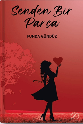 Senden Bir Parça Funda Gündüz