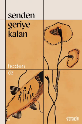 Senden Geriye Kalan Haden Öz