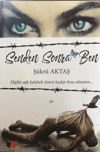 Senden Sonra Ben Şükrü Aktaş