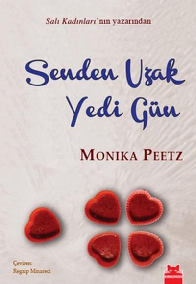 Senden Uzak Yedi Gün %34 indirimli Monika Peetz