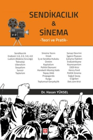 Sendikacılık ve Sinema Hasan Yüksel