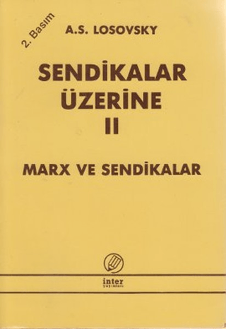 Sendikalar Üzerine 2