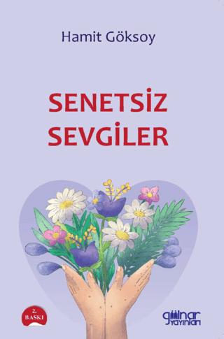 Senetsiz Sevgiler Hamit Göksoy