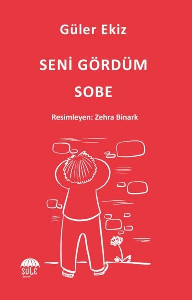 Seni Gördüm Sobe Güler Ekiz