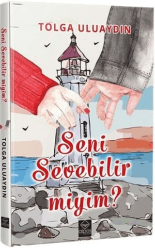 Seni Sevebilir miyim? Tolga Uluaydın