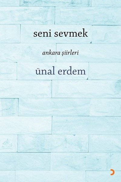 Seni Sevmek Ünal Erdem