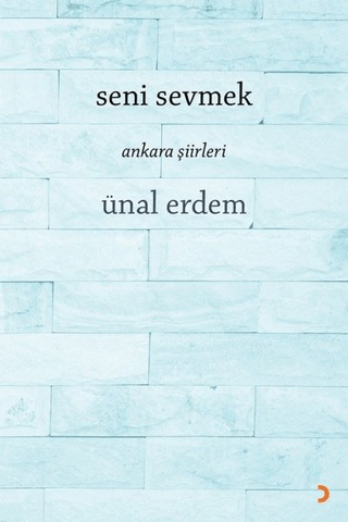 Seni Sevmek Ünal Erdem