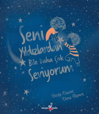 Seni Yıldızlardan Bile Daha Çok Seviyorum Becky Davis