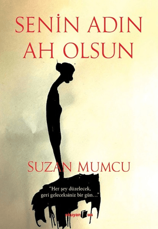 Senin Adın Ah Olsun Suzan Mumcu