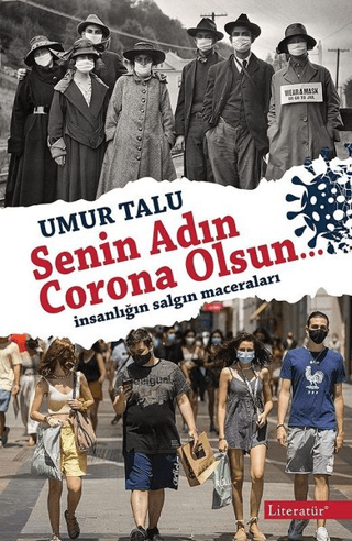 Senin Adın Corona Olsun… Umur Talu