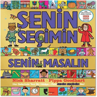 Senin Seçimin Senin Masalın Pippa Goodhart