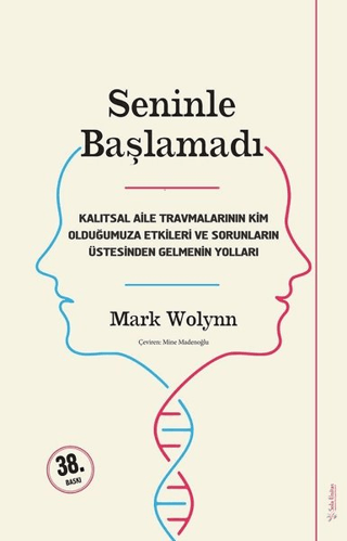 Seninle Başlamadı Mark Wolynn