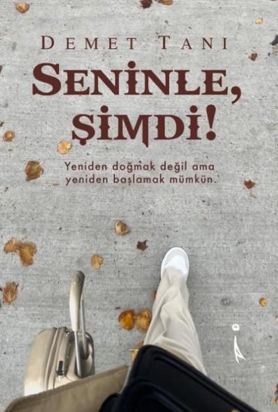 Seninle Şimdi! Demet Tanı