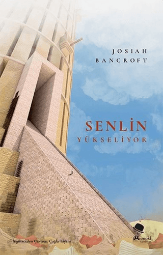 Senlin Yükseliyor Josiah Bancroft