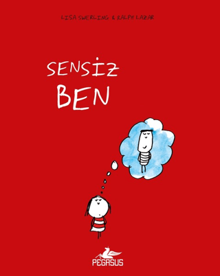 Sensiz Ben (Ciltli) Ralph Lazar