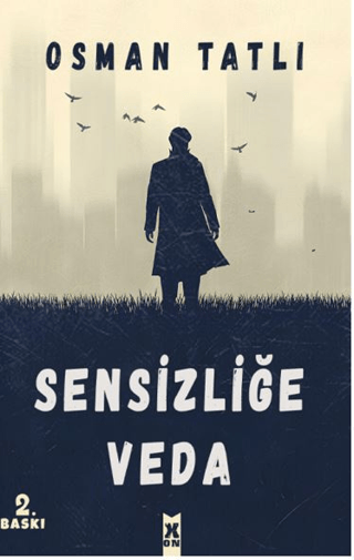 Sensizliğe Veda Osman Tatlı