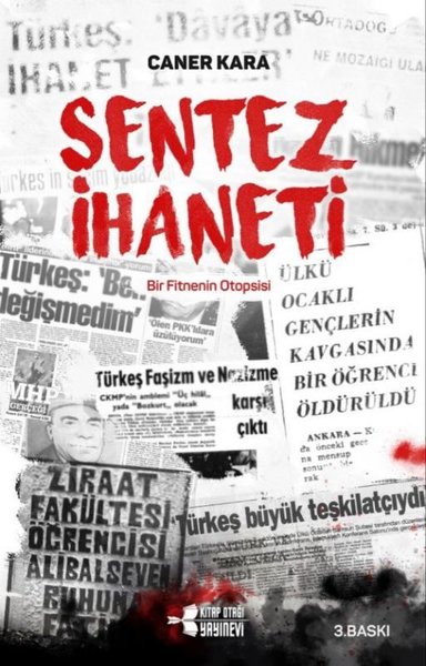 Sentez İhaneti Caner Kara