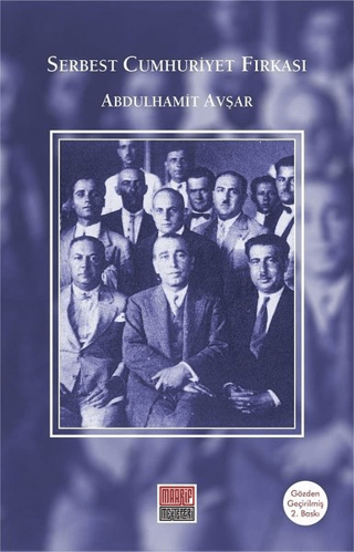 Serbest Cumhuriyet Fırkası Abdülhamit Avşar