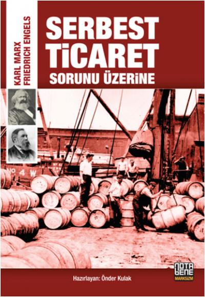 Serbest Ticaret Sorunu Üzerine %26 indirimli Karl Marx