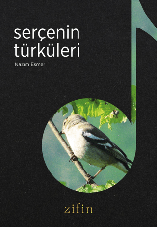 Serçenin Türküleri Nazım Esmer