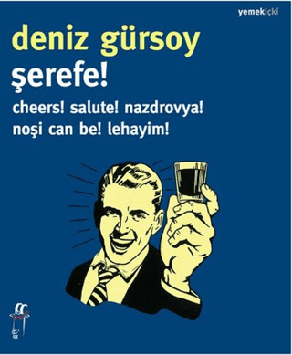 Şerefe! %26 indirimli Deniz Gürsoy