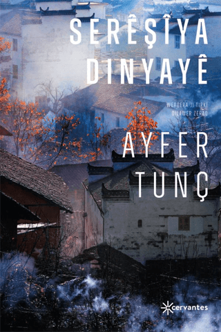 Sereşiya Dinyaye Ayfer Tunç