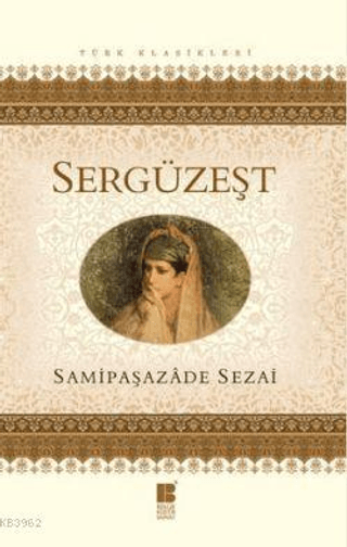 Sergüzeşt Samipaşazade Sezai