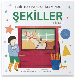 Şerif Hayvanlar Aleminde - Şekiller Kitabı (Ciltli) Sevinç Erzurumlu