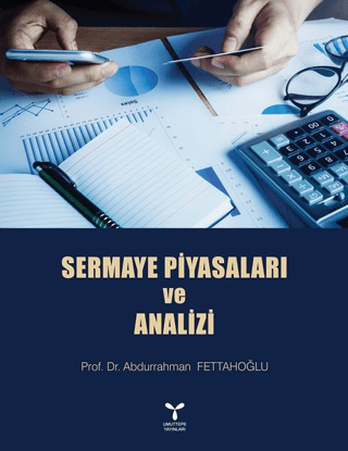 Sermaye Piyasaları ve Analizi Abdurrahman Fettahoğlu