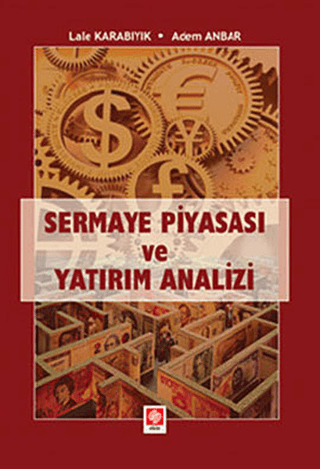 Sermaye Piyasası ve Yatırım Analizi %5 indirimli Adem Anbar