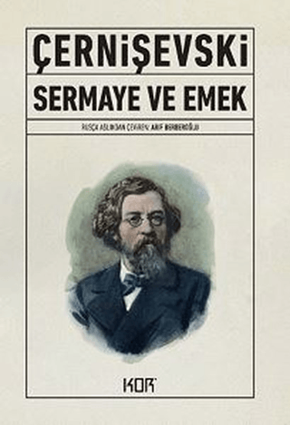 Sermaye ve Emek Nikolay Çernişevski